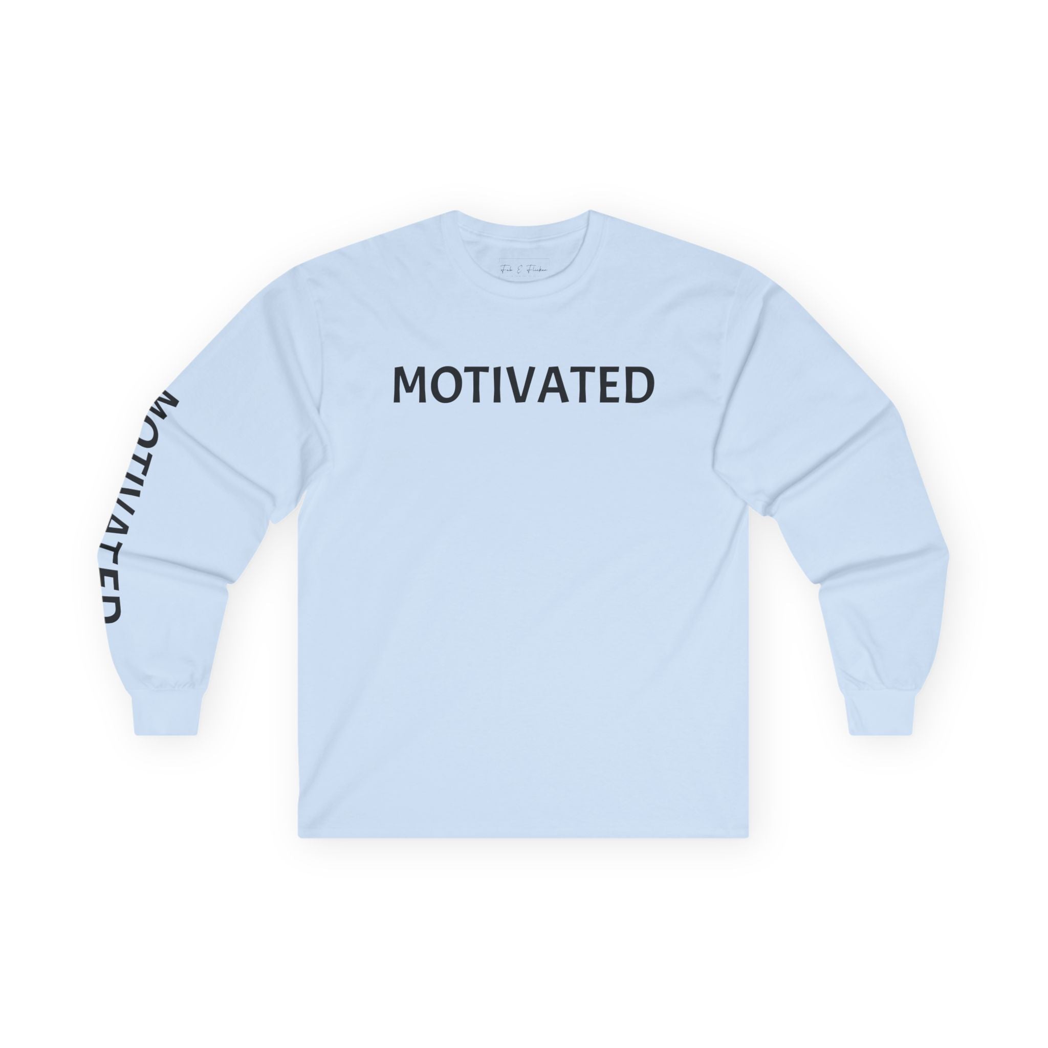 Inspirational Long Sleeve Tee - Motivated