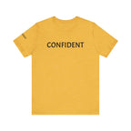 Inspirational Short Sleeve Tee - Confident