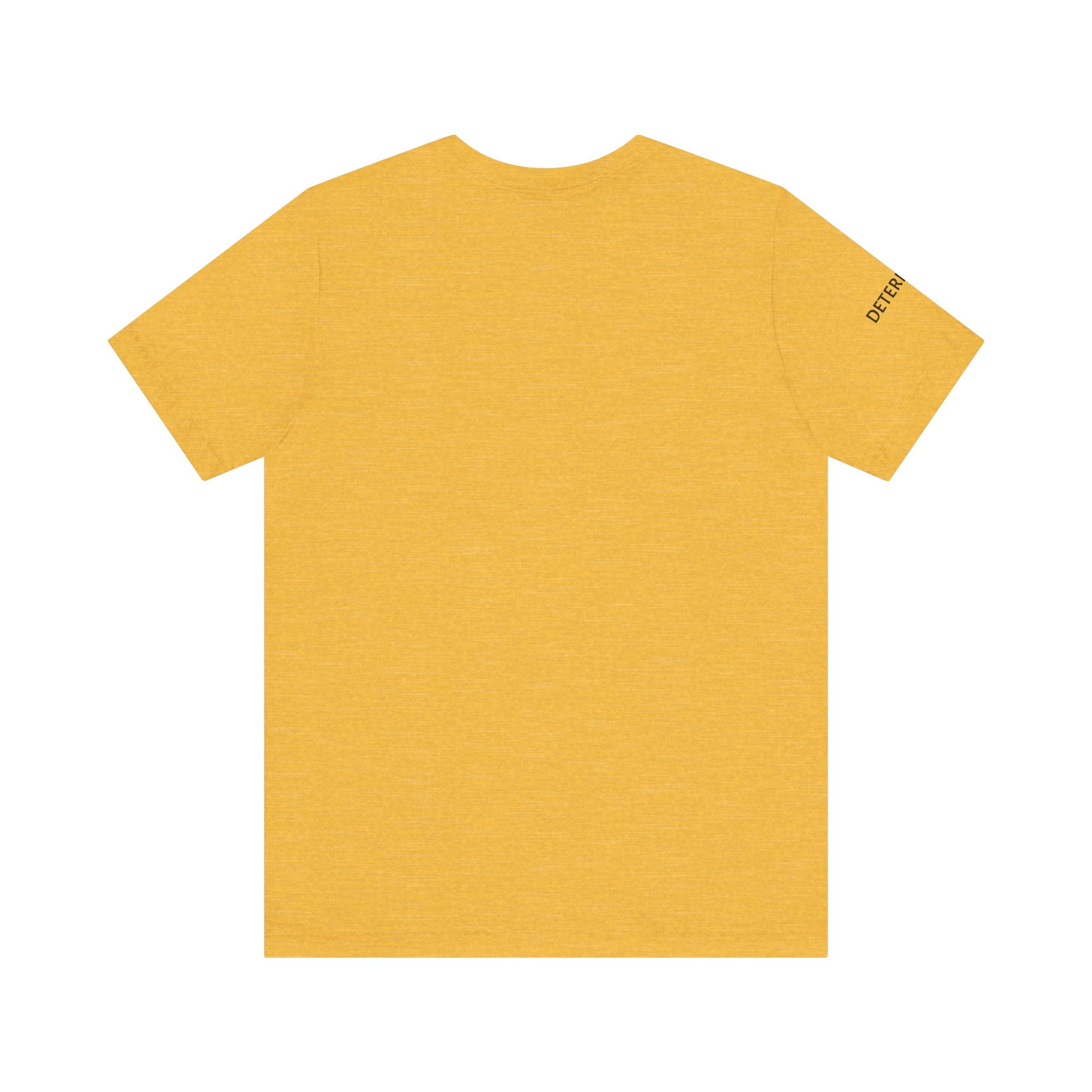 Inspirational Short Sleeve Tee - Determined