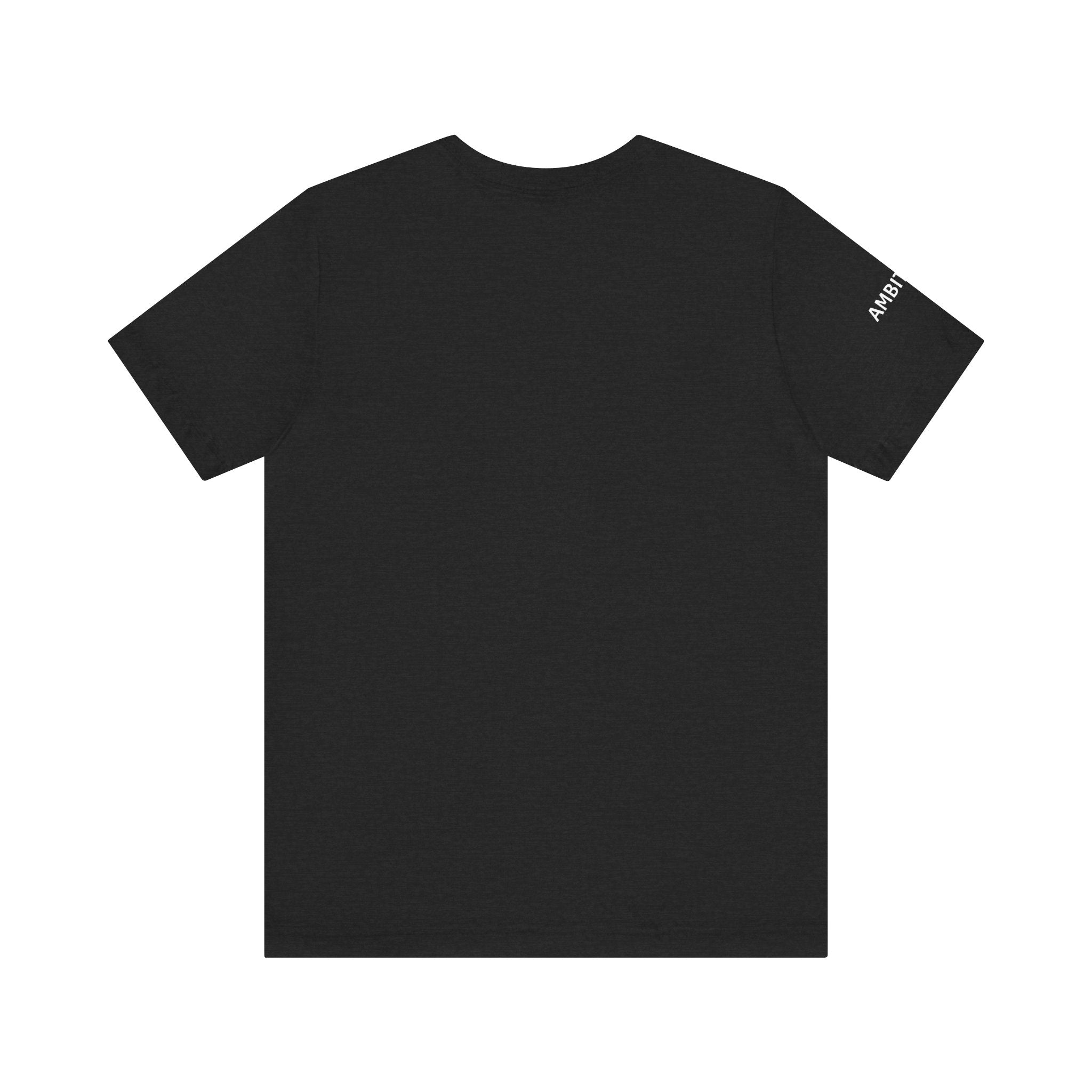 Inspirational Short Sleeve Tee - Ambitious