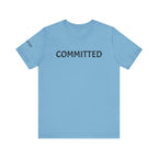 Inspirational Short Sleeve Tee - Committed