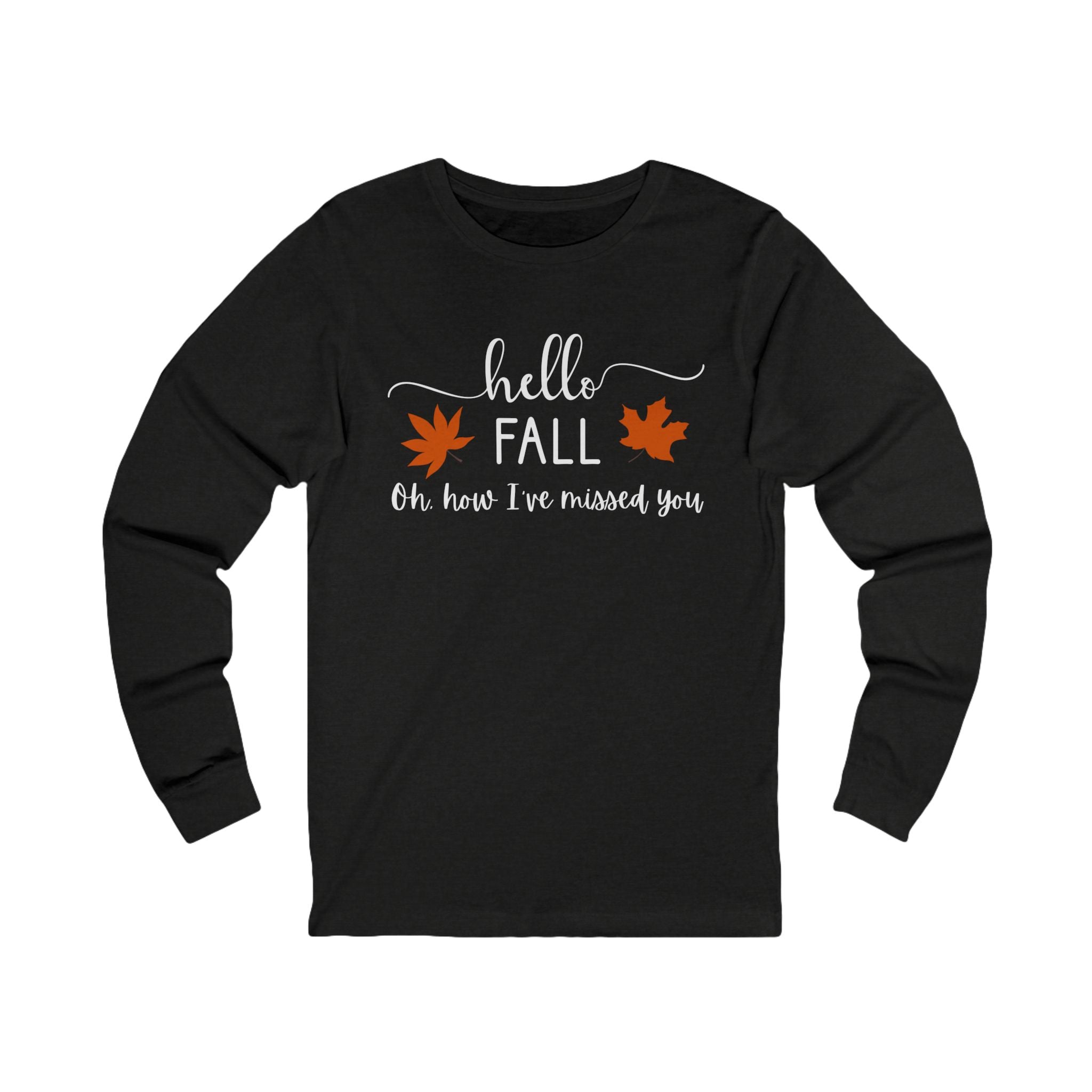 Fall Long Sleeve Tee, Cozy Autumn Shirt, Unisex Graphic Tee, Seasonal Apparel, Thanksgiving Gift, Hello Fall Shirt