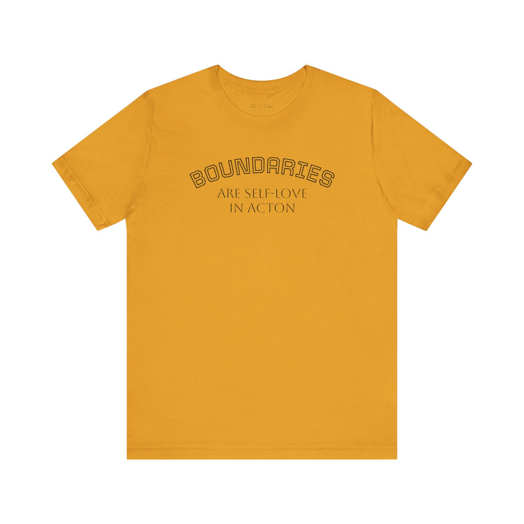 Self-Love Boundaries Tee, Unisex Jersey T-Shirt, Positive Affirmation Shirt, Conscious Living Apparel, Mindfulness Gift