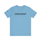 Inspirational Short Sleeve Tee - Confident