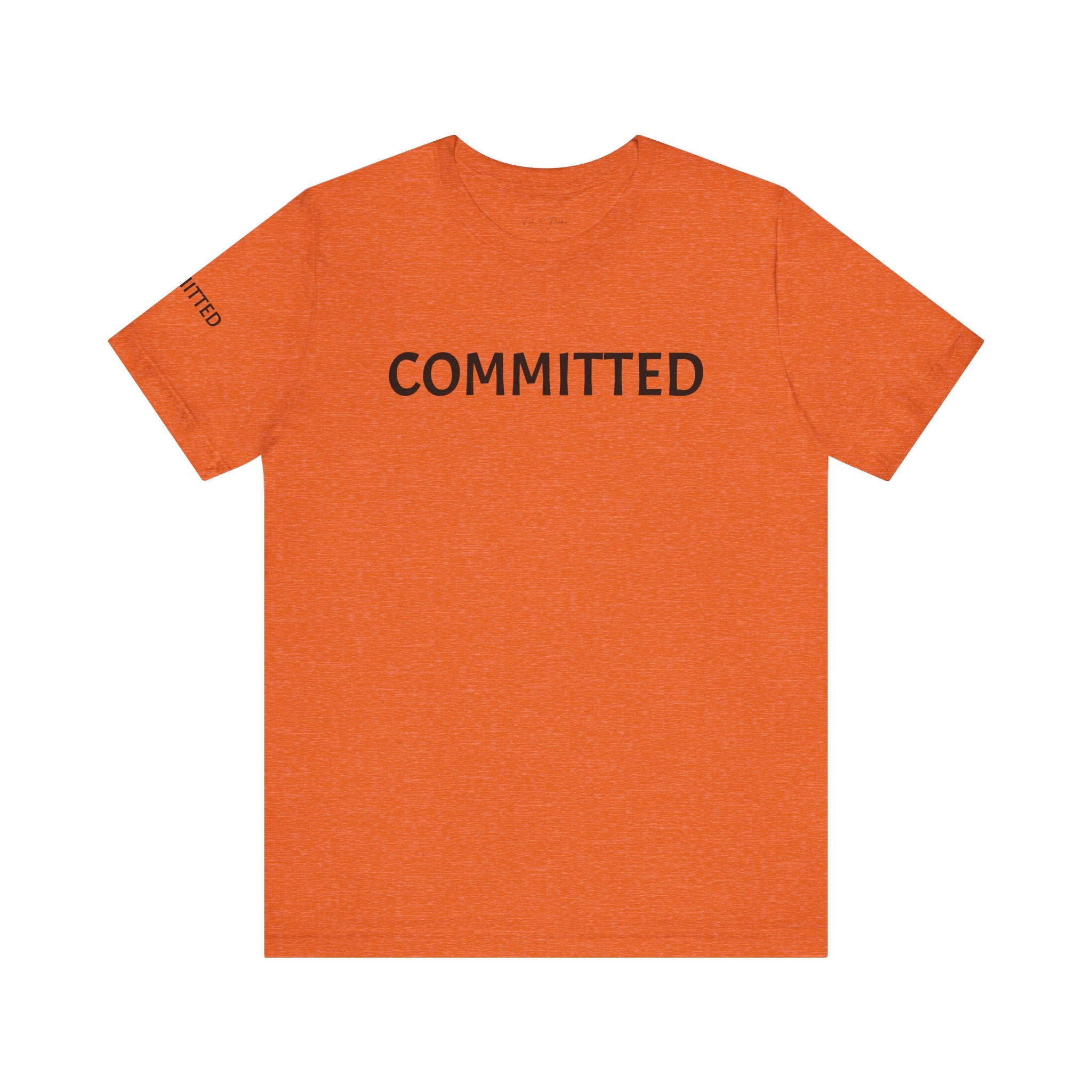 Inspirational Short Sleeve Tee - Committed