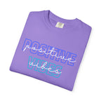 Comfort Colors Positive Vibes Unisex Garment-Dyed T-Shirt