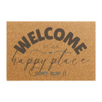 Doormat - Welcome Doormat - Happy Place, Don't Ruin It - Cozy Home Accessory
