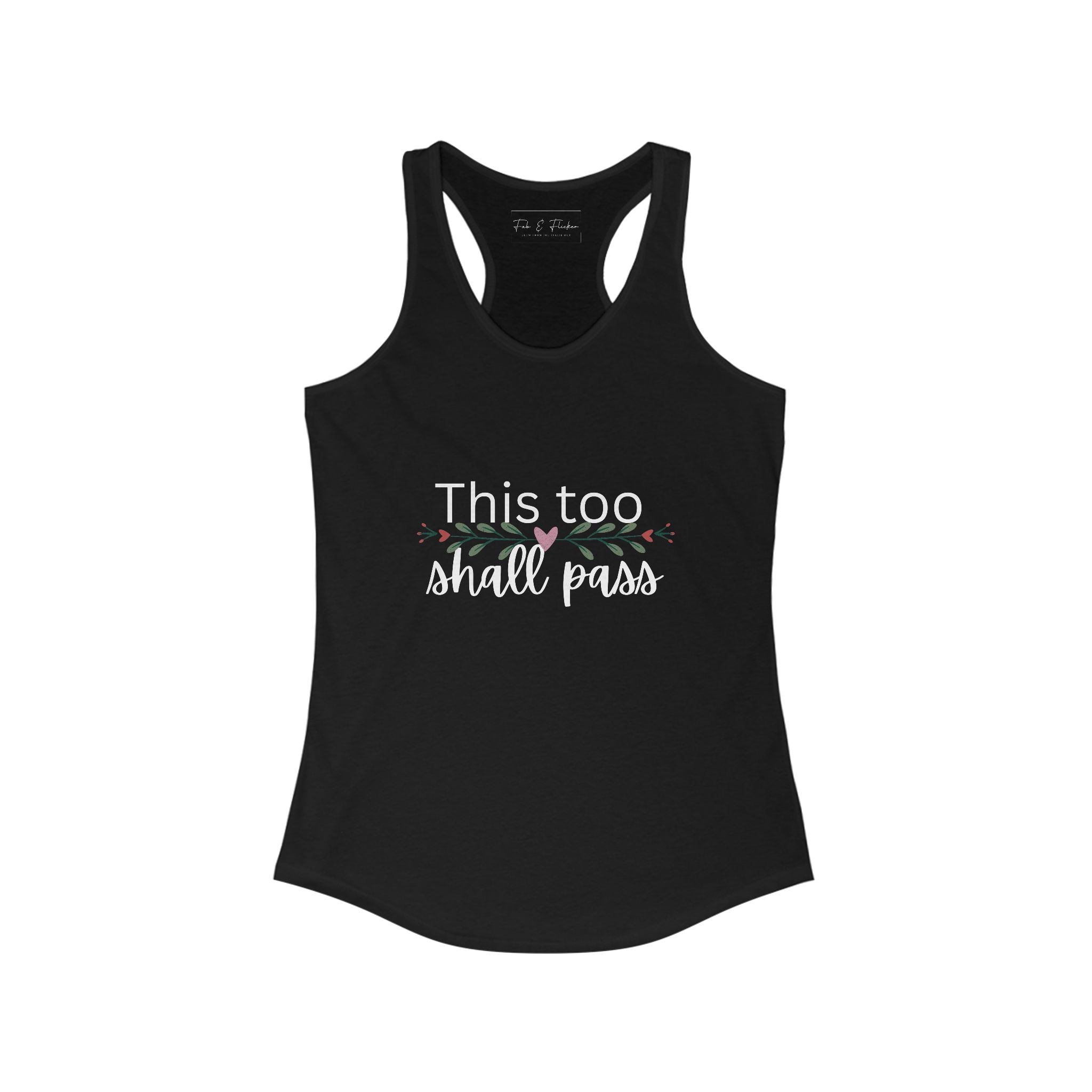 Inspirational Women's Racerback Tank - This Too Shall Pass