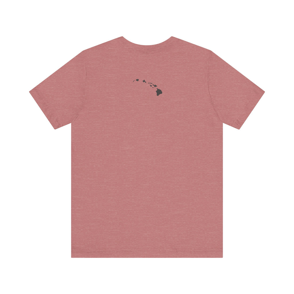 Hawaii Aloha State Unisex Jersey Short Sleeve Tee, Various Colors, Breathable Fabric
