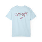 Comfort Colors Inspirational T-shirt: 'Hi Friend' & 'You Are Enough'