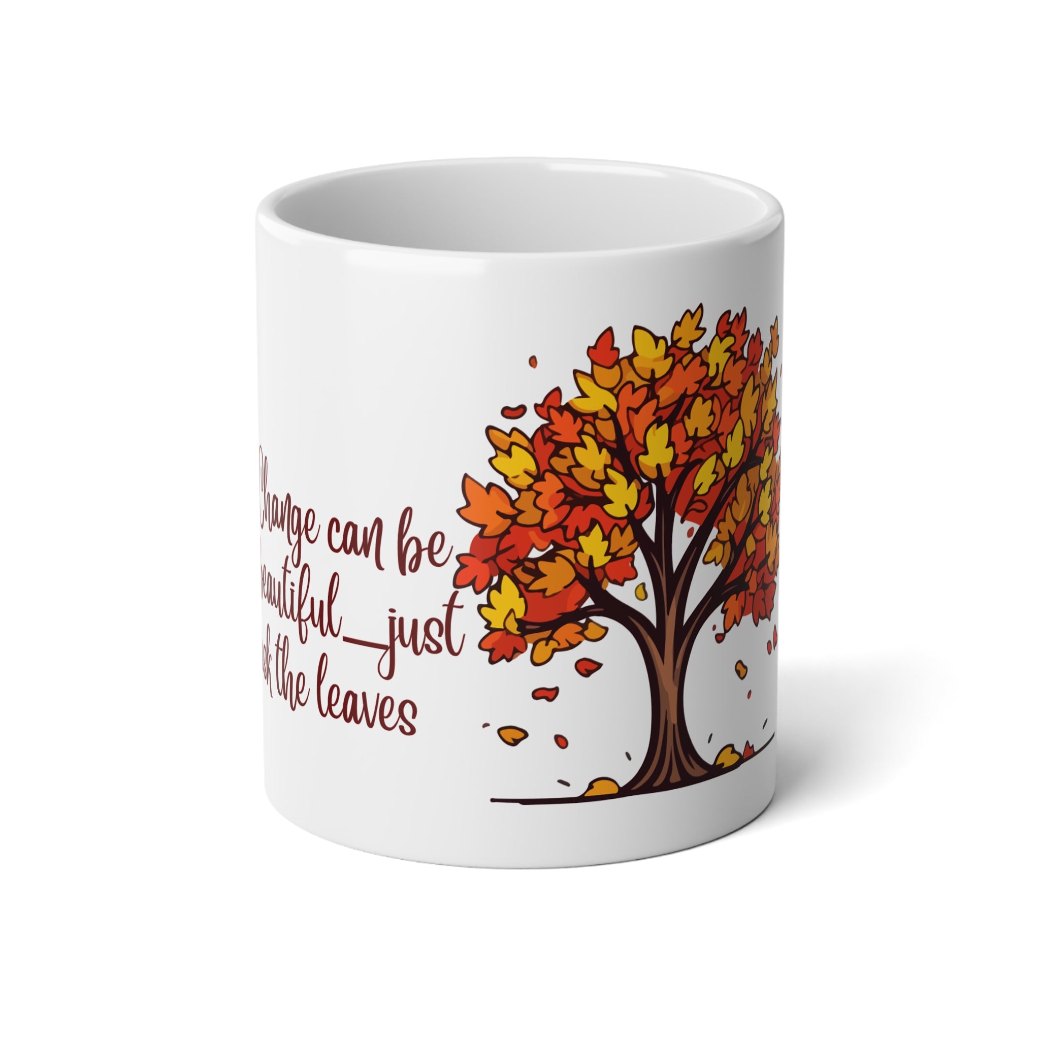 Autumn Inspirational Jumbo Mug, Fall Coffee Cup, 20oz Mug, Cozy Home Decor, Gift for Nature Lovers, Seasonal Drinkware
