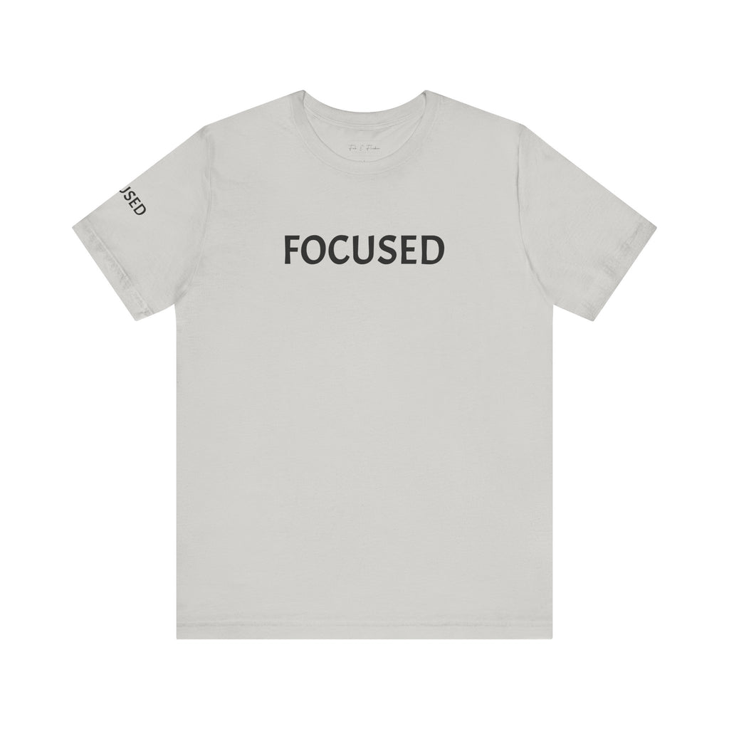 Inspirational Short Sleeve Tee - Focused