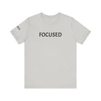 Inspirational Short Sleeve Tee - Focused