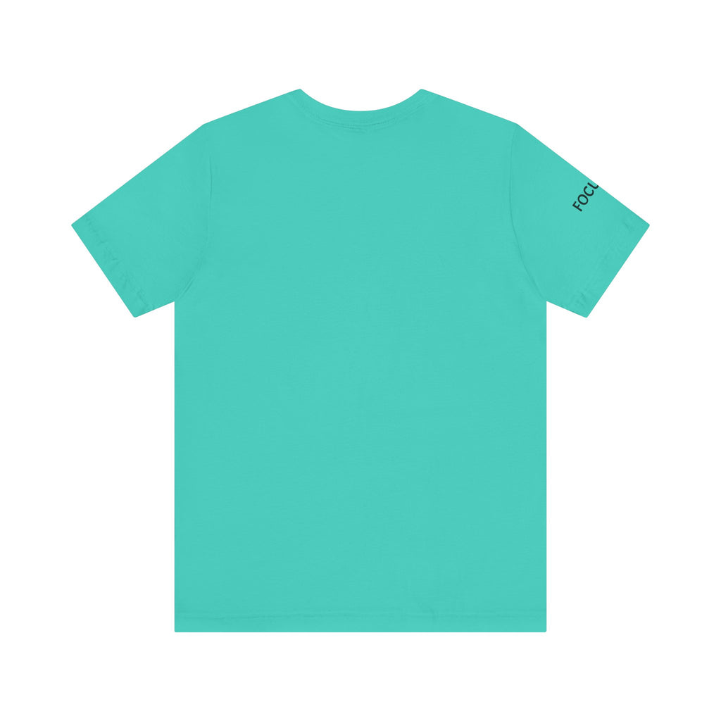 Inspirational Short Sleeve Tee - Focused