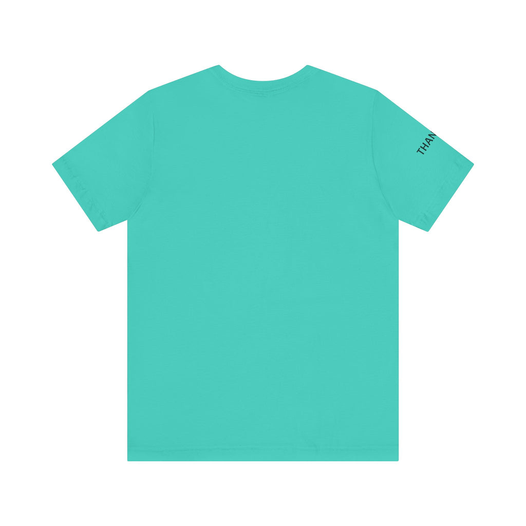 Inspirational Short Sleeve Tee - Thankful